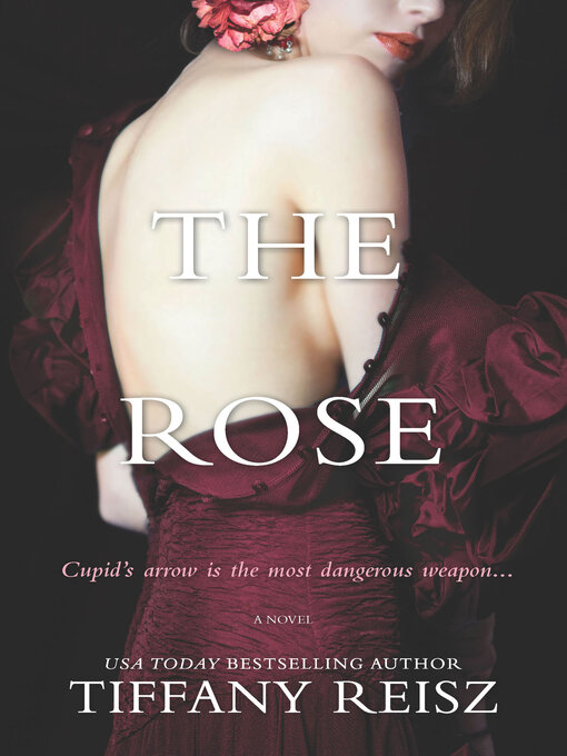 Title details for The Rose by Tiffany Reisz - Wait list